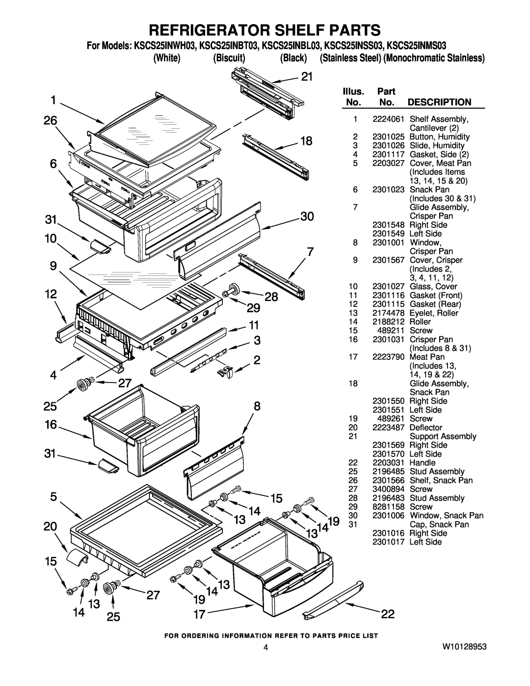 KitchenAid KSCS25INBL03, KSCS25INWH03, KSCS25INSS03 manual Refrigerator Shelf Parts, White, Biscuit, Illus, Description 