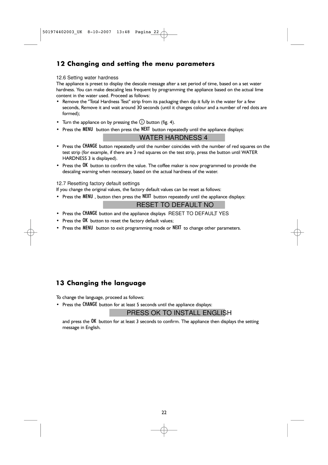 KitchenAid KSCX 3610 manual Water Hardness, Reset to Default no, Changing the language, Setting water hardness 