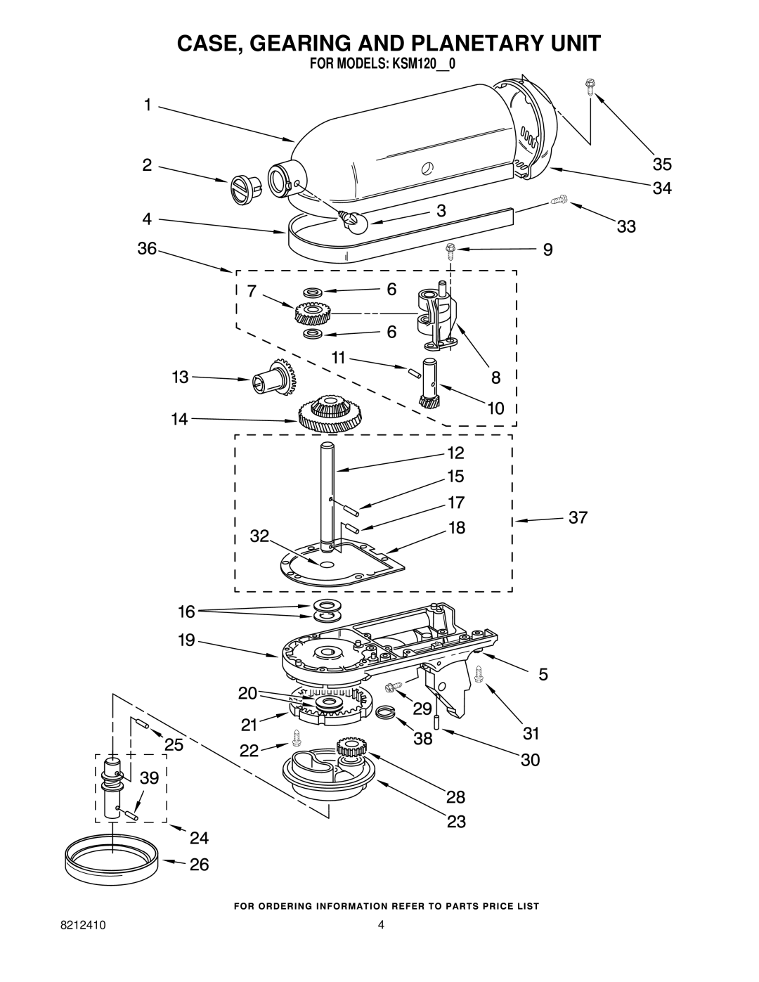 KitchenAid 8212410, KSM120MC0, KSM120OB0, KSM120WH0, KSM120ER0 manual CASE, Gearing and Planetary Unit 