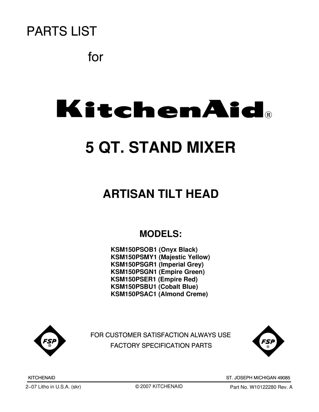 KitchenAid KSM150PSMY1, KSM150PSGR1, KSM150PSOB1, KSM150PSGN1, KSM150PSBU1, KSM150PSER1 manual QT. Stand Mixer, Models 