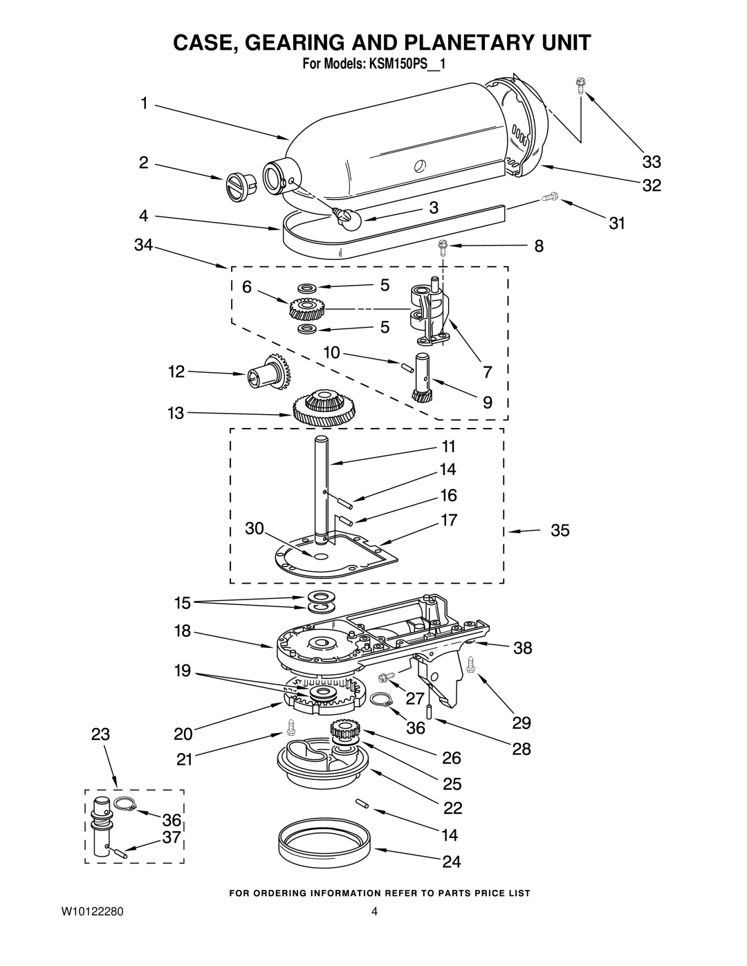 KitchenAid KSM150PSBU1, KSM150PSGR1, KSM150PSMY1, KSM150PSOB1, KSM150PSGN1, KSM150PSER1 manual CASE, Gearing and Planetary Unit 