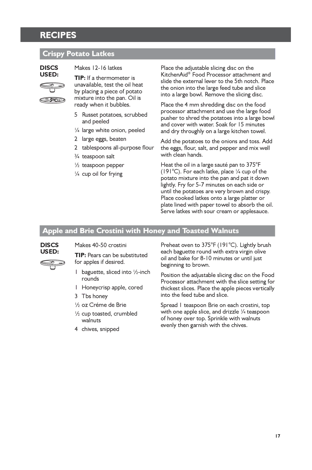 KitchenAid KSM2FPA, KSM1FPA manual Recipes, Crispy Potato Latkes, Apple and Brie Crostini with Honey and Toasted Walnuts 