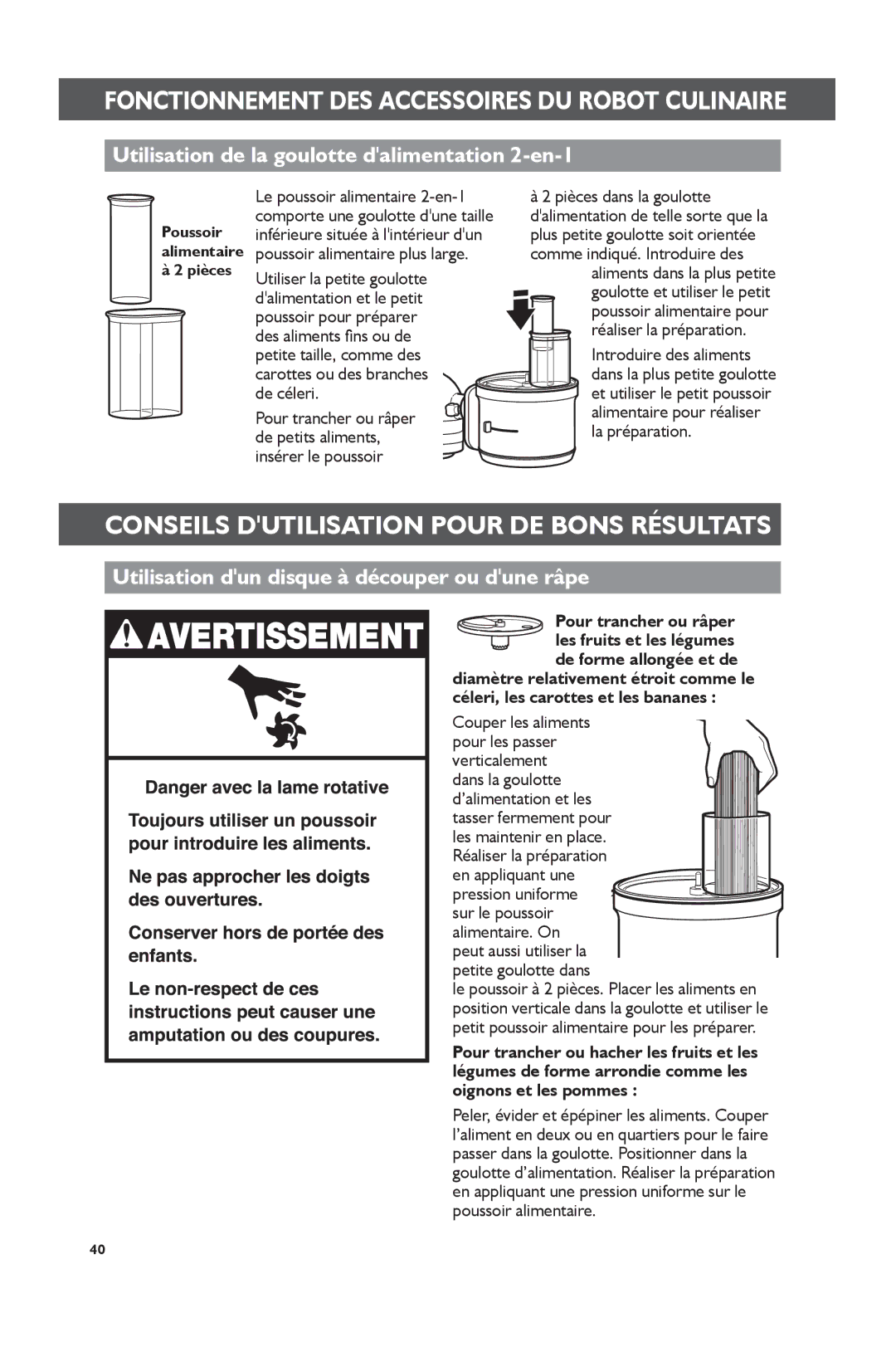 KitchenAid KSM1FPA, KSM2FPA Conseils Dutilisation Pour DE Bons Résultats, Utilisation de la goulotte dalimentation 2-en-1 