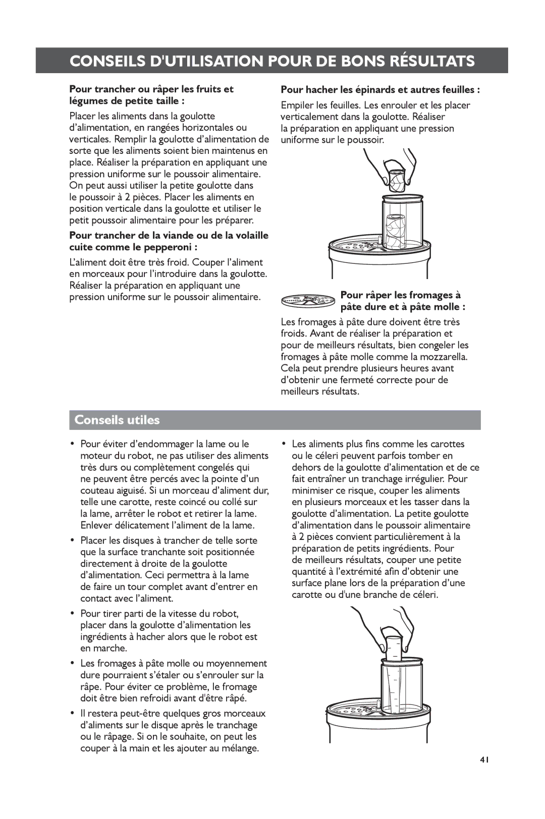 KitchenAid KSM2FPA, KSM1FPA manual Conseils utiles, Pour hacher les épinards et autres feuilles 