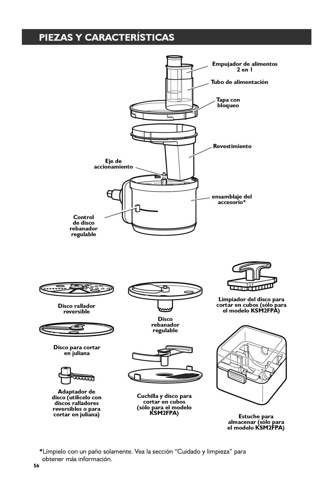 KitchenAid KSM1FPA, KSM2FPA Piezas Y Características, Eje de Accionamiento, Empujador de alimentos Tubo de alimentación 