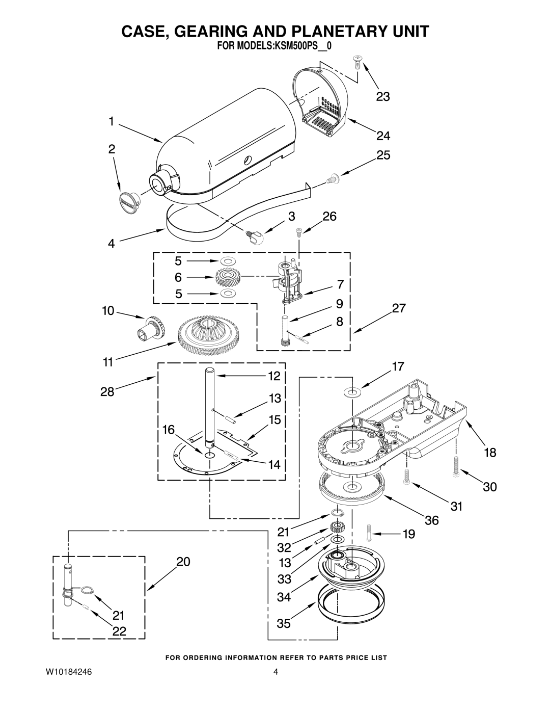 KitchenAid KSM500PSWH0, KSM500PSOBO, KSM500PSER0, KSM500PSSM0 manual CASE, Gearing and Planetary Unit 