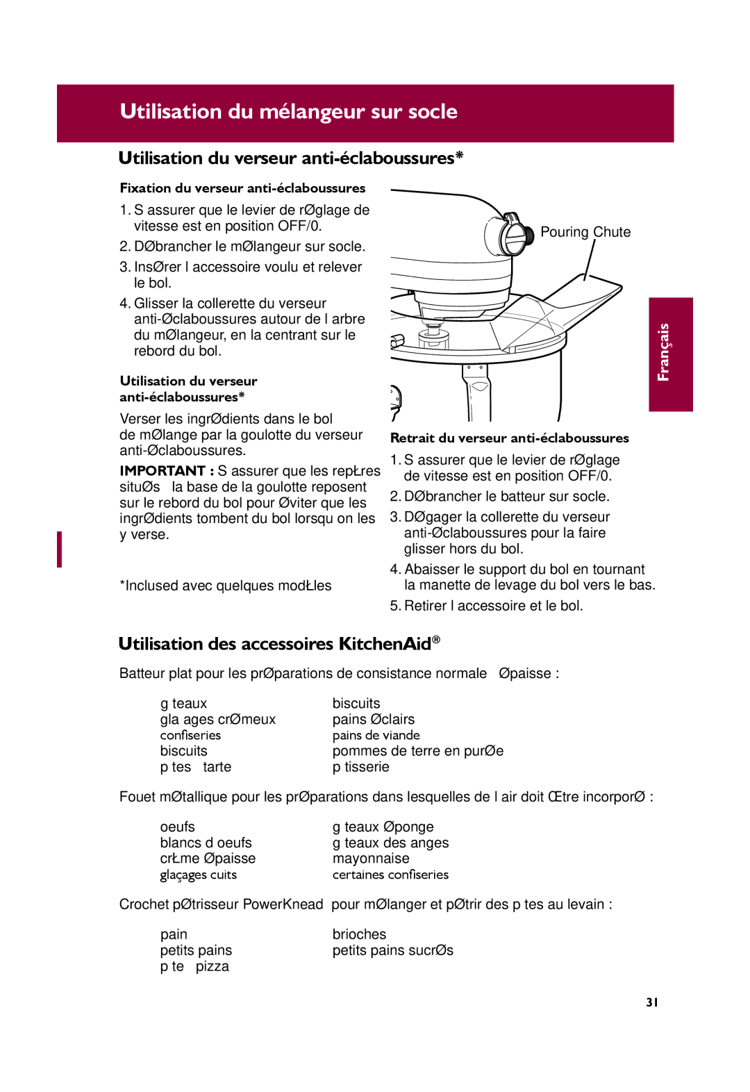 KitchenAid KSM7586PFP, KSM7586PSR manual Utilisation du verseur anti-éclaboussures, Utilisation des accessoires KitchenAid 