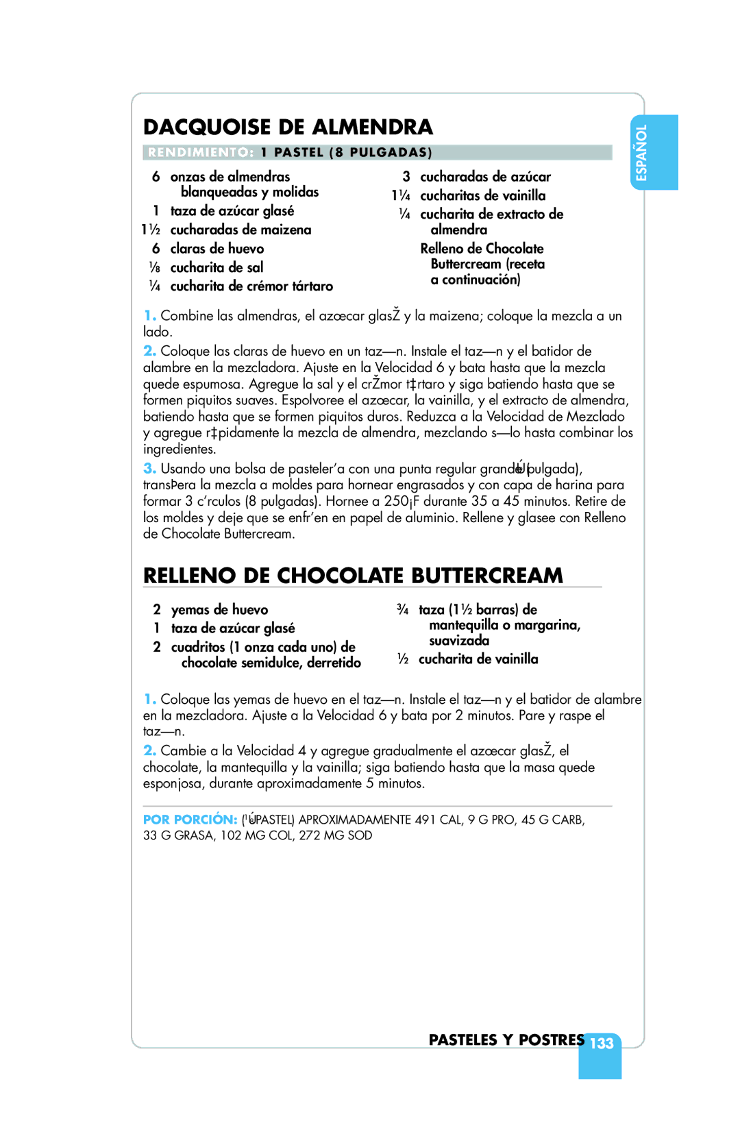 KitchenAid KSM155GBQC, KSM95 Dacquoise DE Almendra, Relleno DE Chocolate Buttercream, ⁄4 cucharita de extracto de almendra 