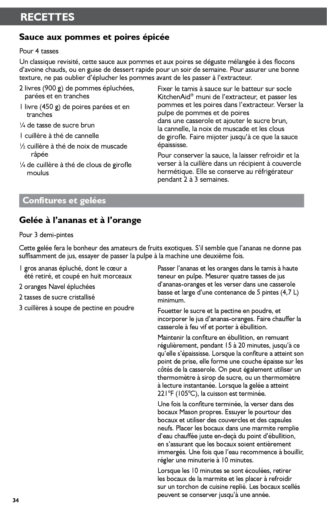 KitchenAid KSN1JA manual Sauce aux pommes et poires épicée, Confitures et gelées, Gelée à l’ananas et à l’orange 