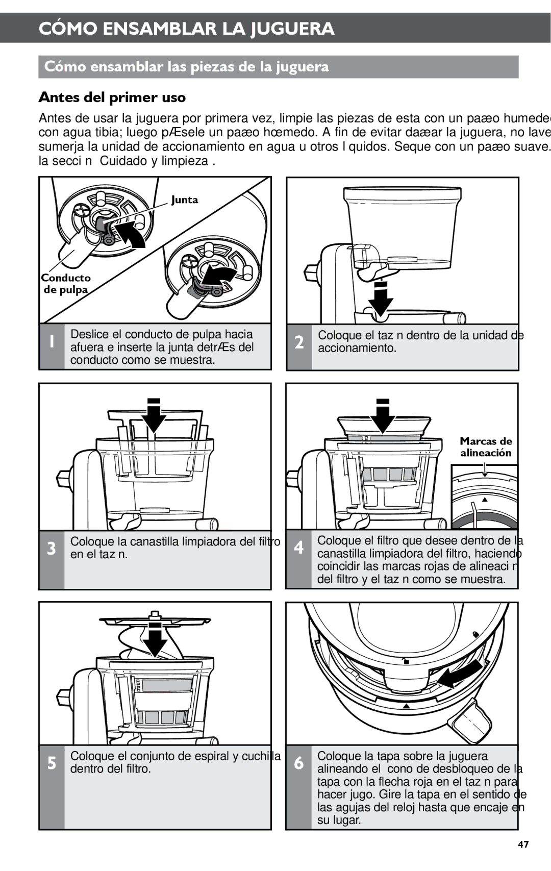 KitchenAid KSN1JA manual Cómo Ensamblar LA Juguera, Cómo ensamblar las piezas de la juguera, Antes del primer uso 