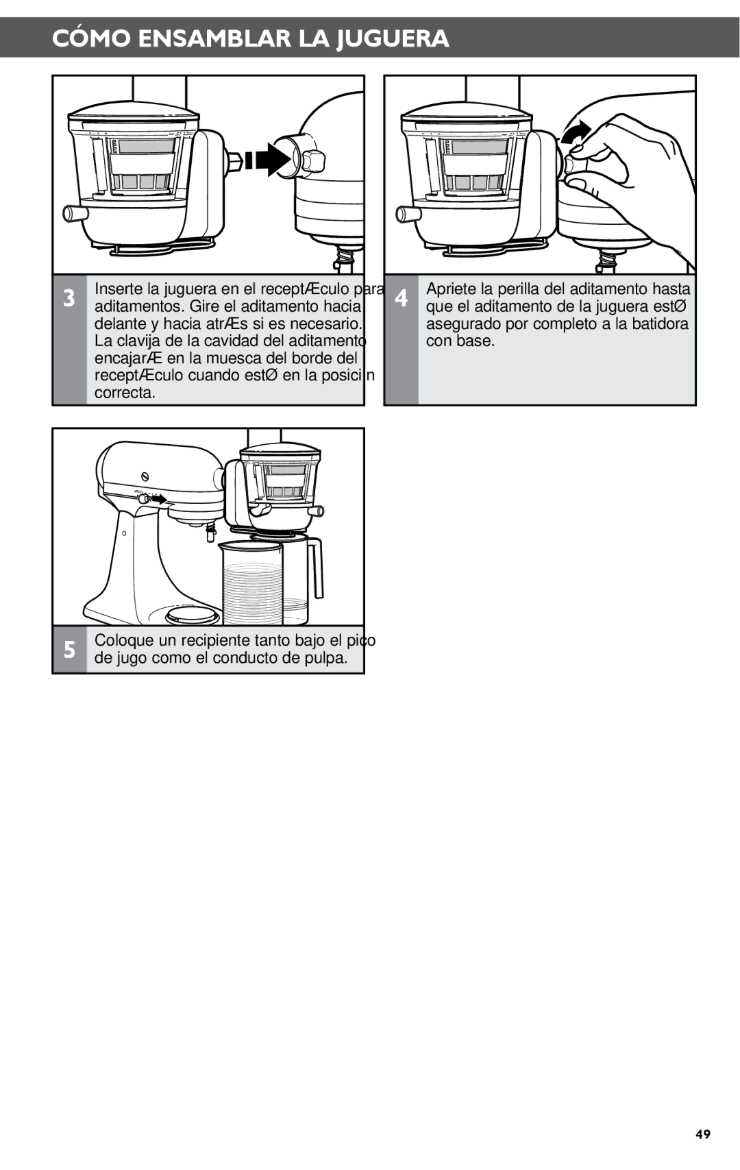 KitchenAid KSN1JA manual Asegurado por completo a la batidora con base 