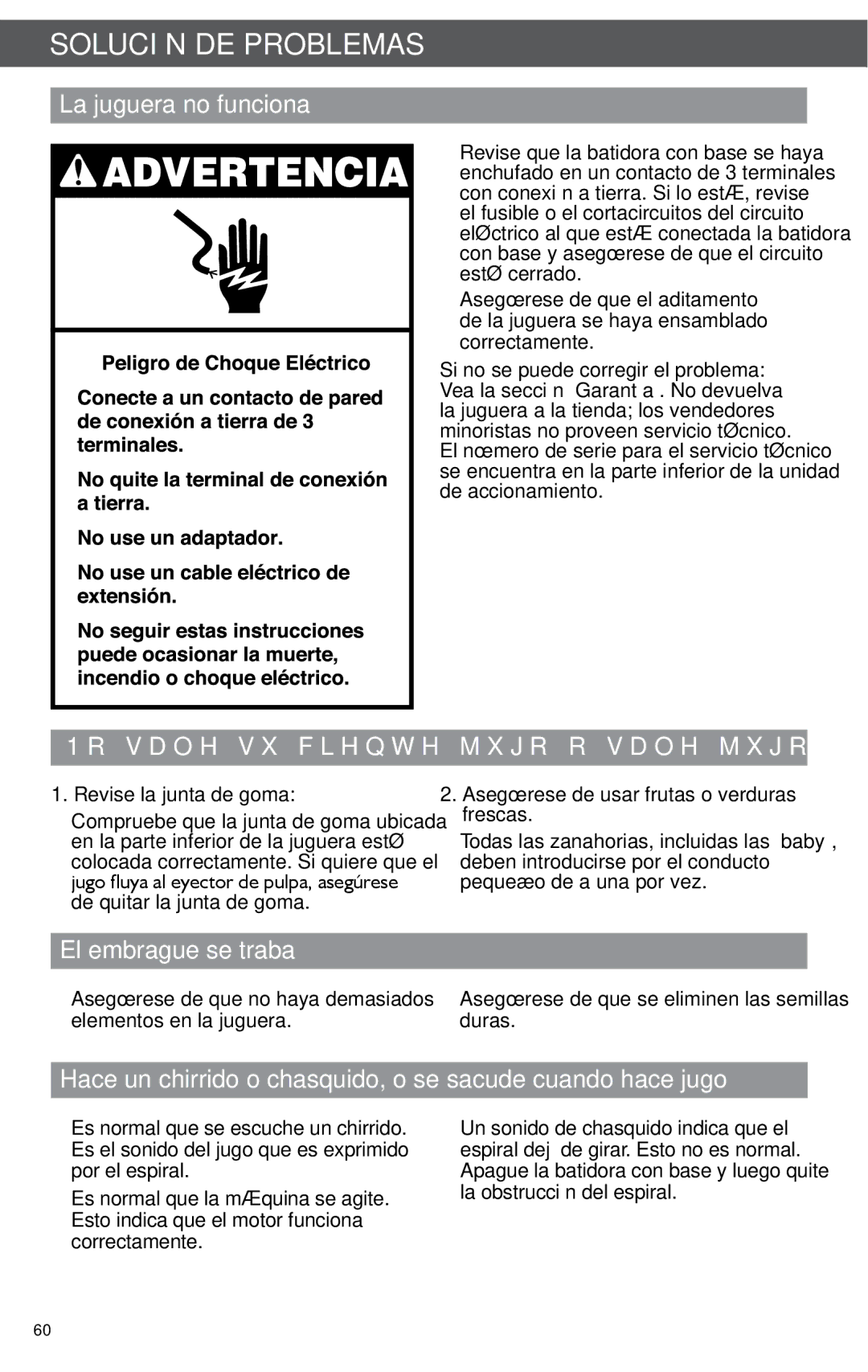 KitchenAid KSN1JA Solución DE Problemas, La juguera no funciona, No sale suficiente jugo o sale jugo del eyector de pulpa 