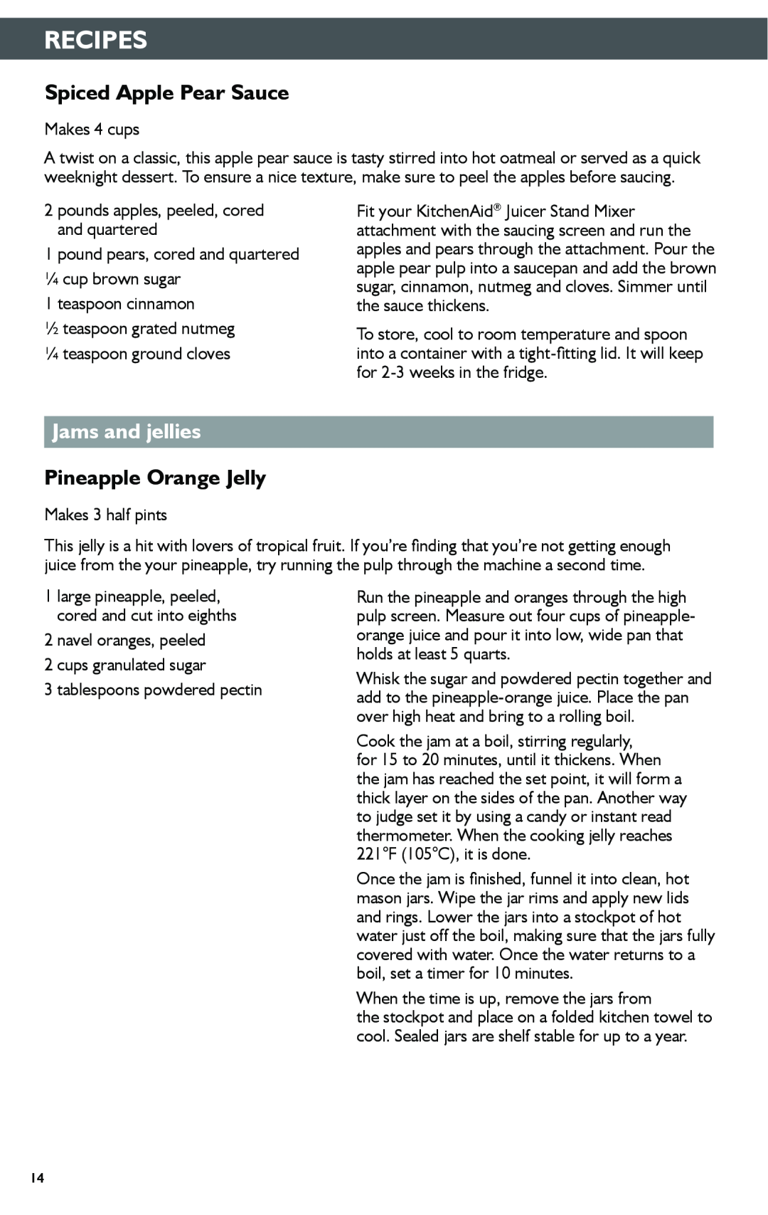 KitchenAid KSN1JA manual Spiced Apple Pear Sauce, Jams and jellies, Pineapple Orange Jelly, Recipes 