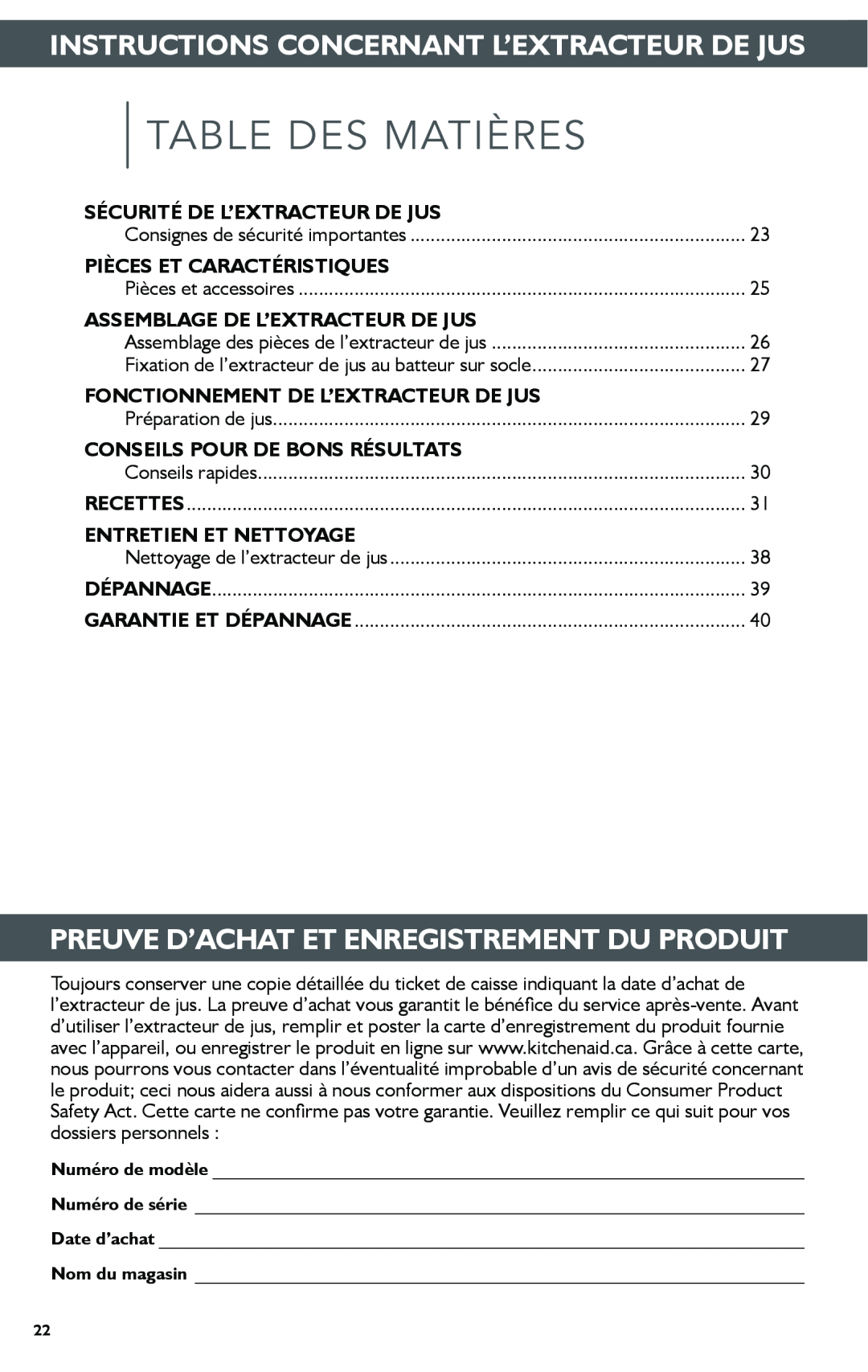 KitchenAid KSN1JA manual Table Des Matières, Instructions Concernant L’Extracteur De Jus, Sécurité De L’Extracteur De Jus 