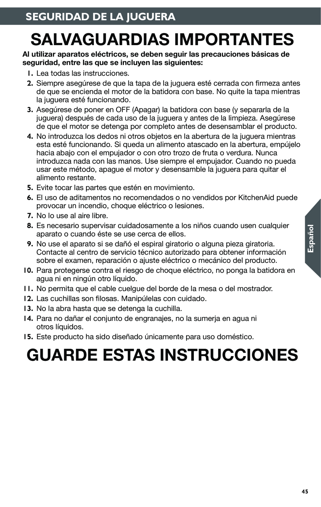 KitchenAid KSN1JA manual Salvaguardias Importantes, Guarde Estas Instrucciones, Seguridad De La Juguera, Español 