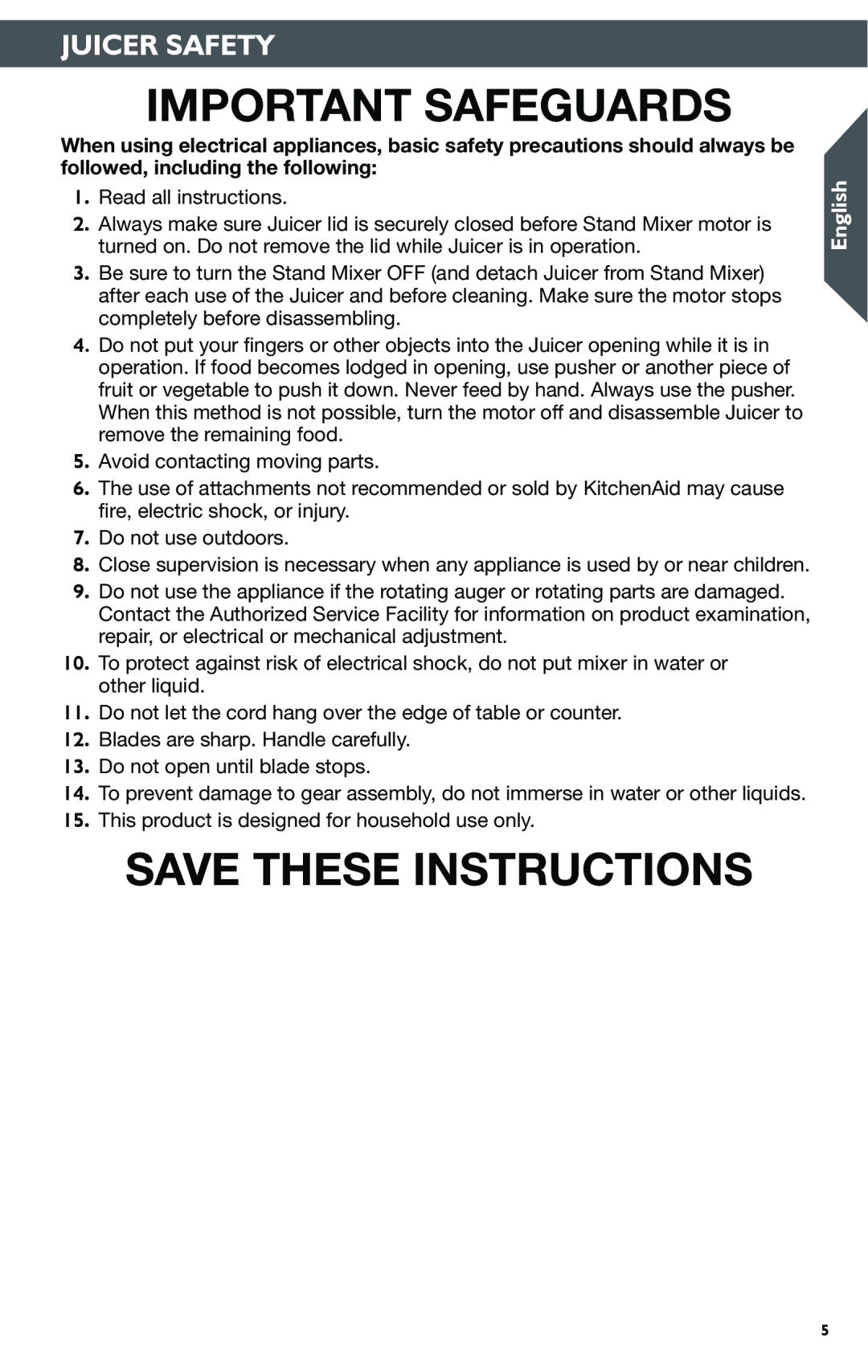 KitchenAid KSN1JA manual Important Safeguards, Save These Instructions, Juicer Safety, English 