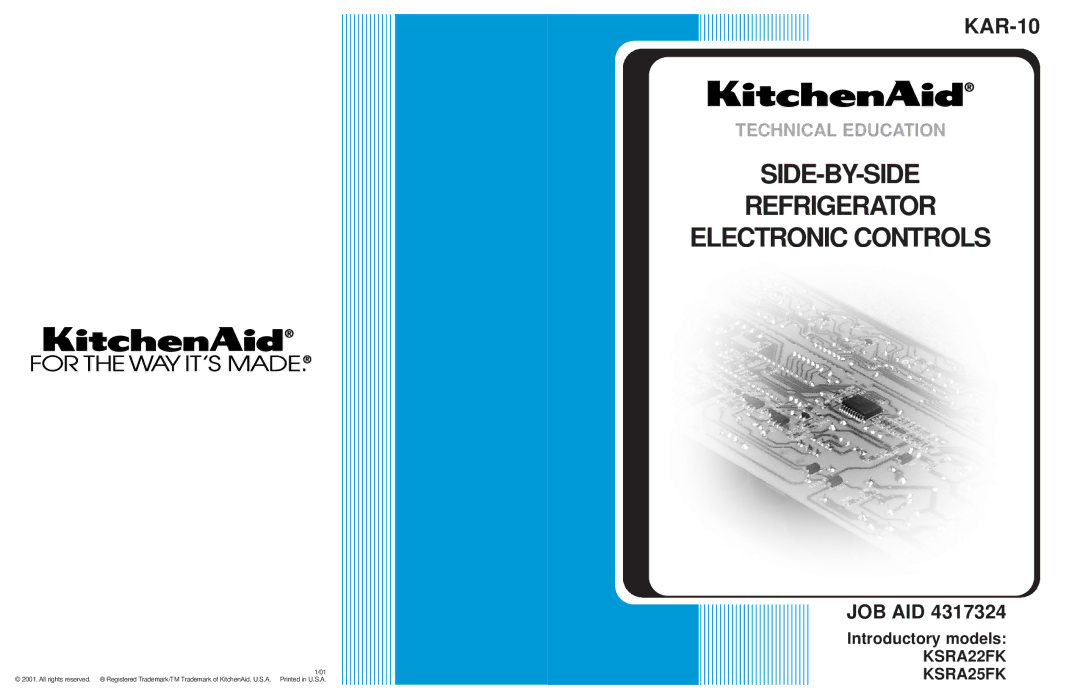 KitchenAid KSRA22FK manual SIDE-BY-SIDE Refrigerator Electronic Controls 