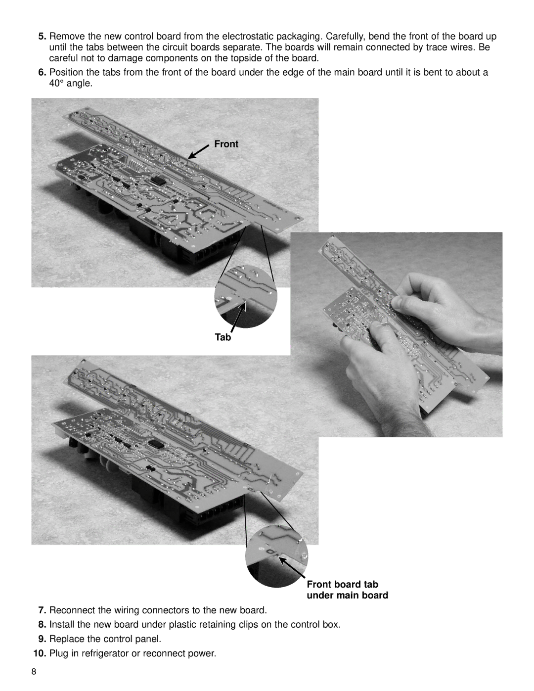 KitchenAid KSRA22FK manual Front Tab Front board tab under main board 