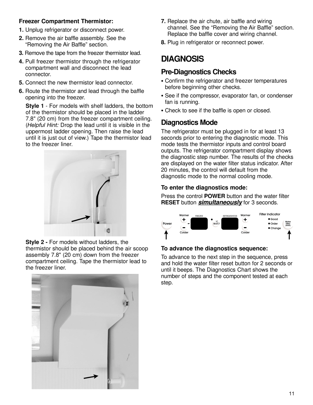 KitchenAid KSRA22FK manual Diagnosis, Pre-Diagnostics Checks, Diagnostics Mode, Freezer Compartment Thermistor 