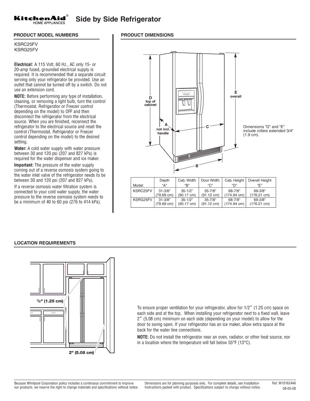 KitchenAid KSRG25FV dimensions Side by Side Refrigerator, Product Model Numbers, Product Dimensions, Location Requirements 