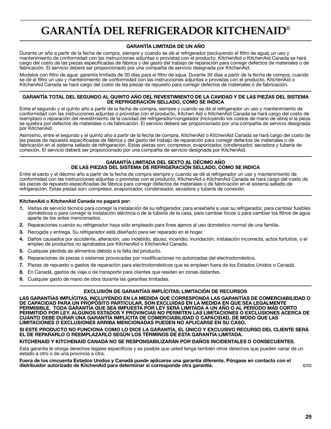 KitchenAid KSRT25CRBT00, KSRF25FRWH01, KSRF25FRBL00 Garantía DEL Refrigerador Kitchenaid, Garantía Limitada DE UN AÑO 