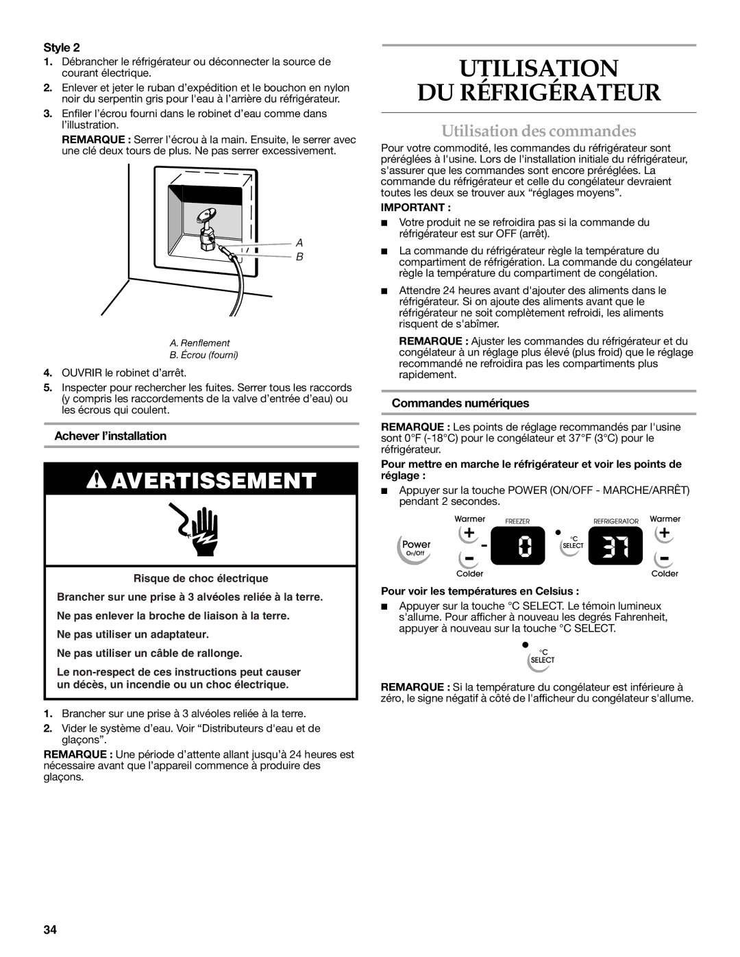 KitchenAid KSRF25FRWH00, KSRF25FRWH01 Utilisation DU Réfrigérateur, Utilisation des commandes, Achever l’installation 