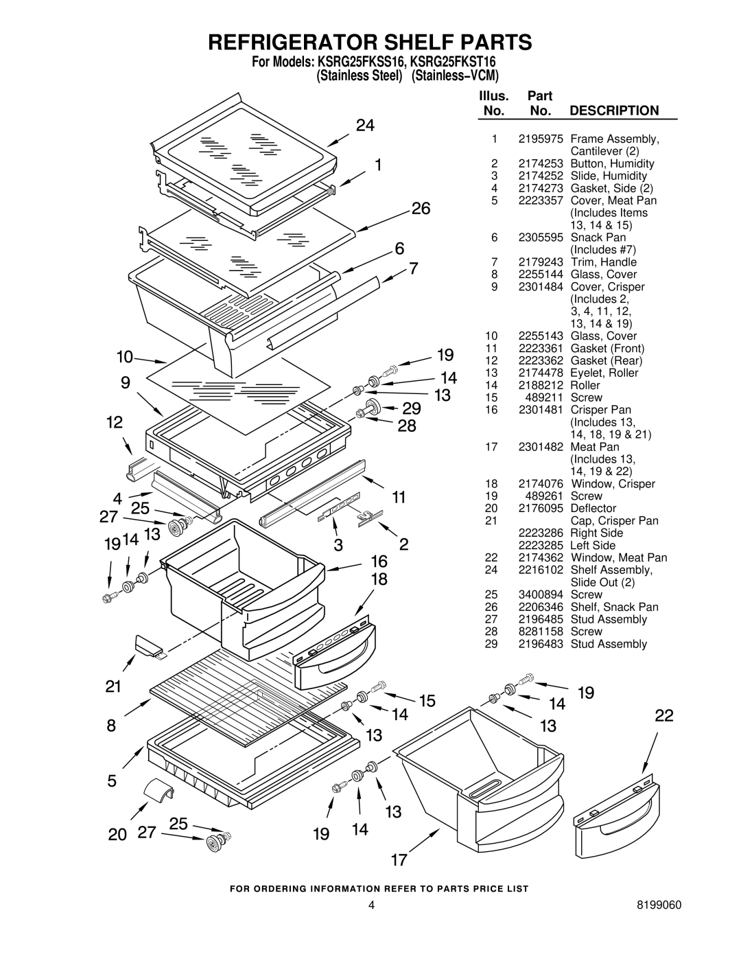 KitchenAid KSRG25FKSS16, KSRG25FKST16 manual Refrigerator Shelf Parts 