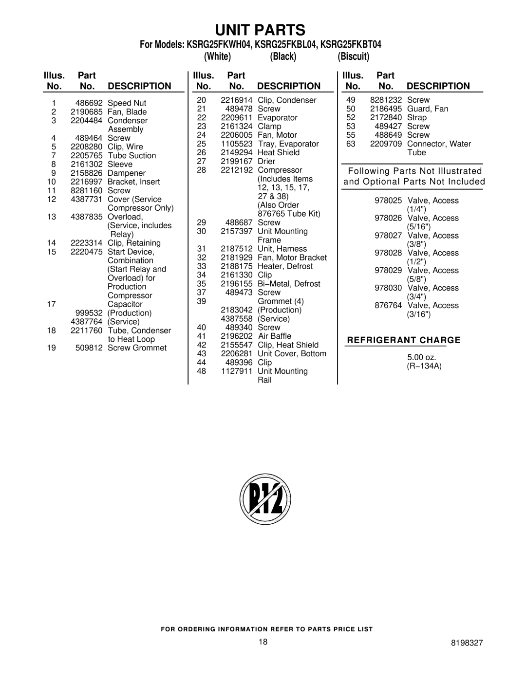 KitchenAid KSRG25FKWH04, KSRG25FKBT04 manual Refrigerant Charge 