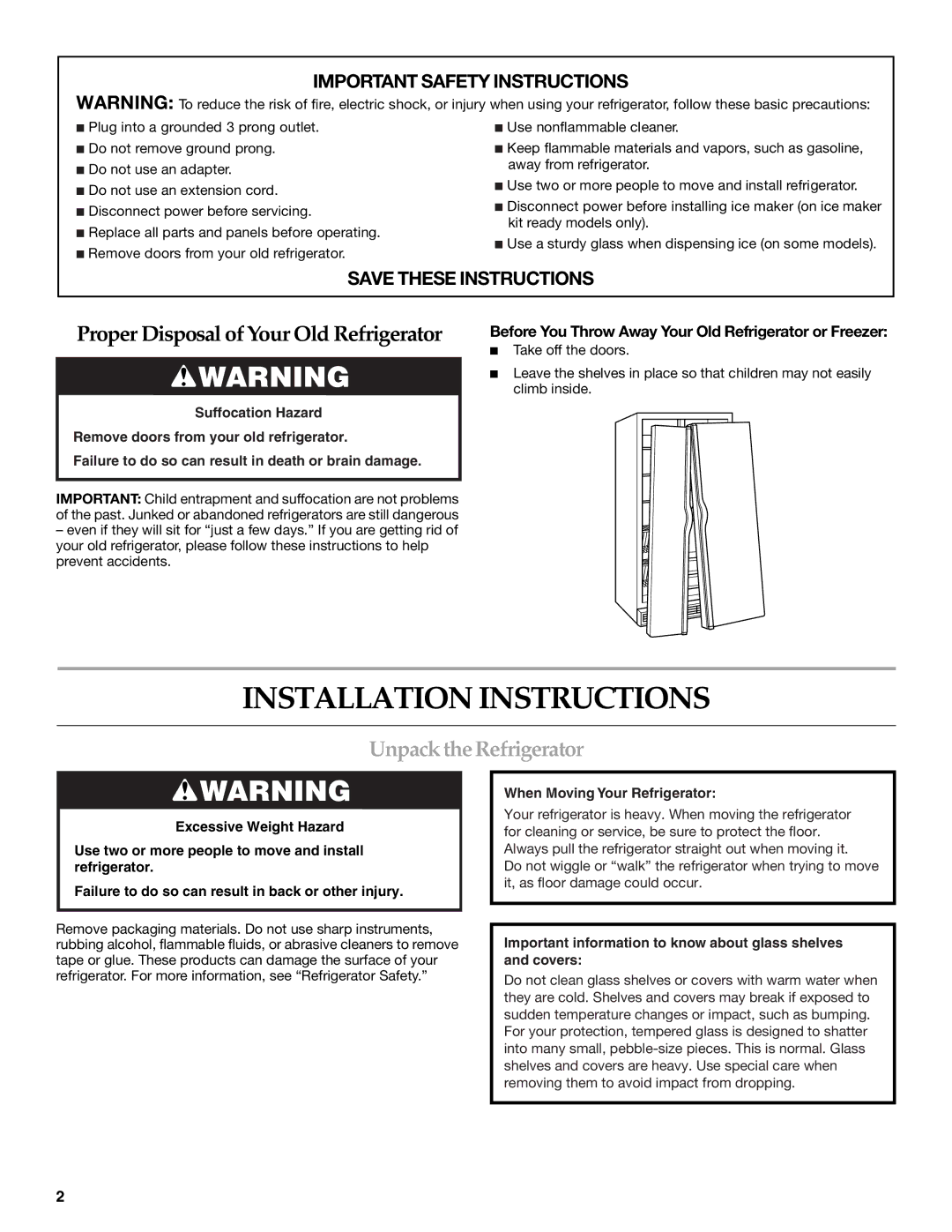 KitchenAid KSRK25FVBL installation instructions Installation Instructions, Unpack the Refrigerator 