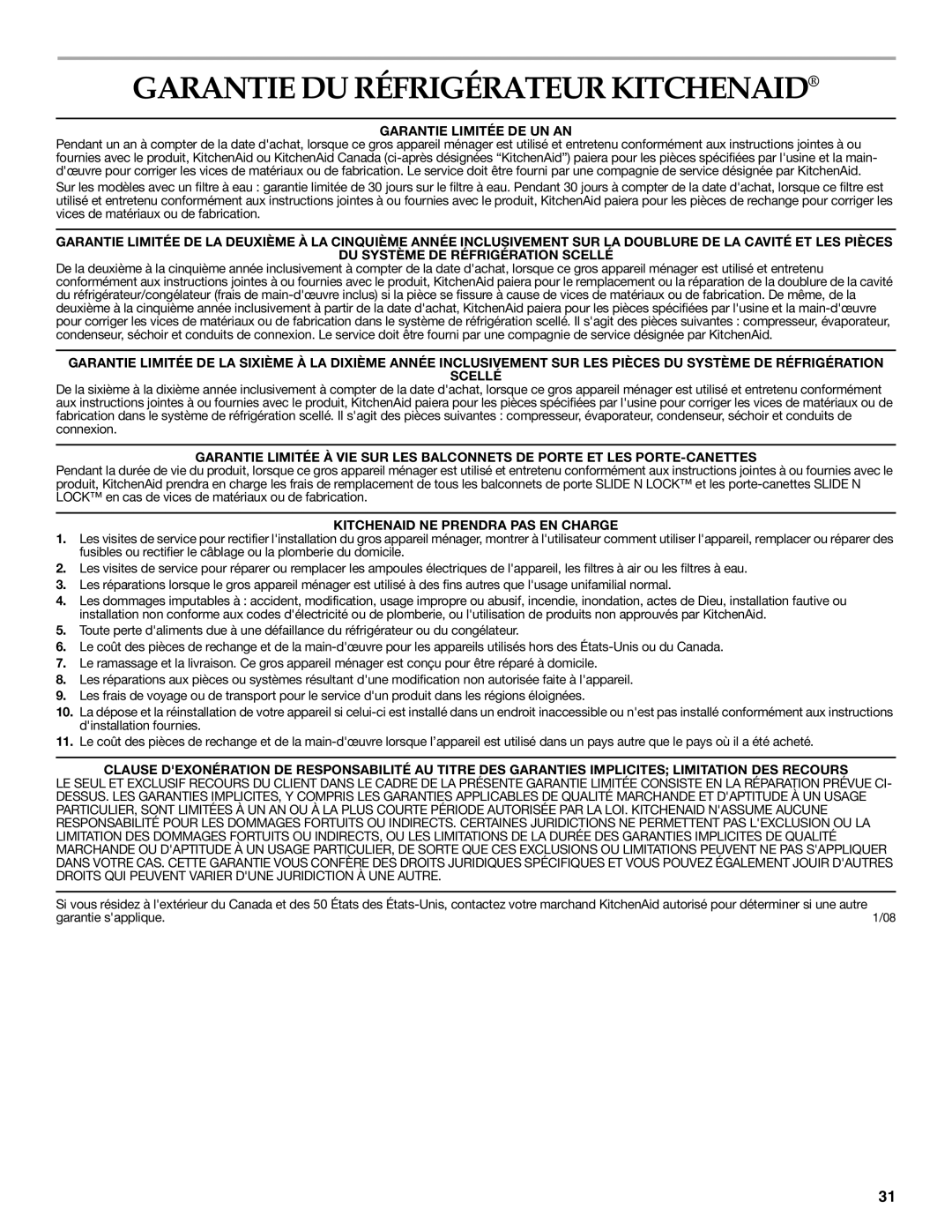 KitchenAid KSRK25FVBL installation instructions Garantie DU Réfrigérateur Kitchenaid, Garantie Limitée DE UN AN 