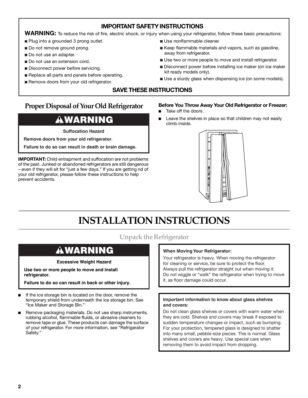 KitchenAid KSRS25CNBL installation instructions Installation Instructions, Unpack the Refrigerator 