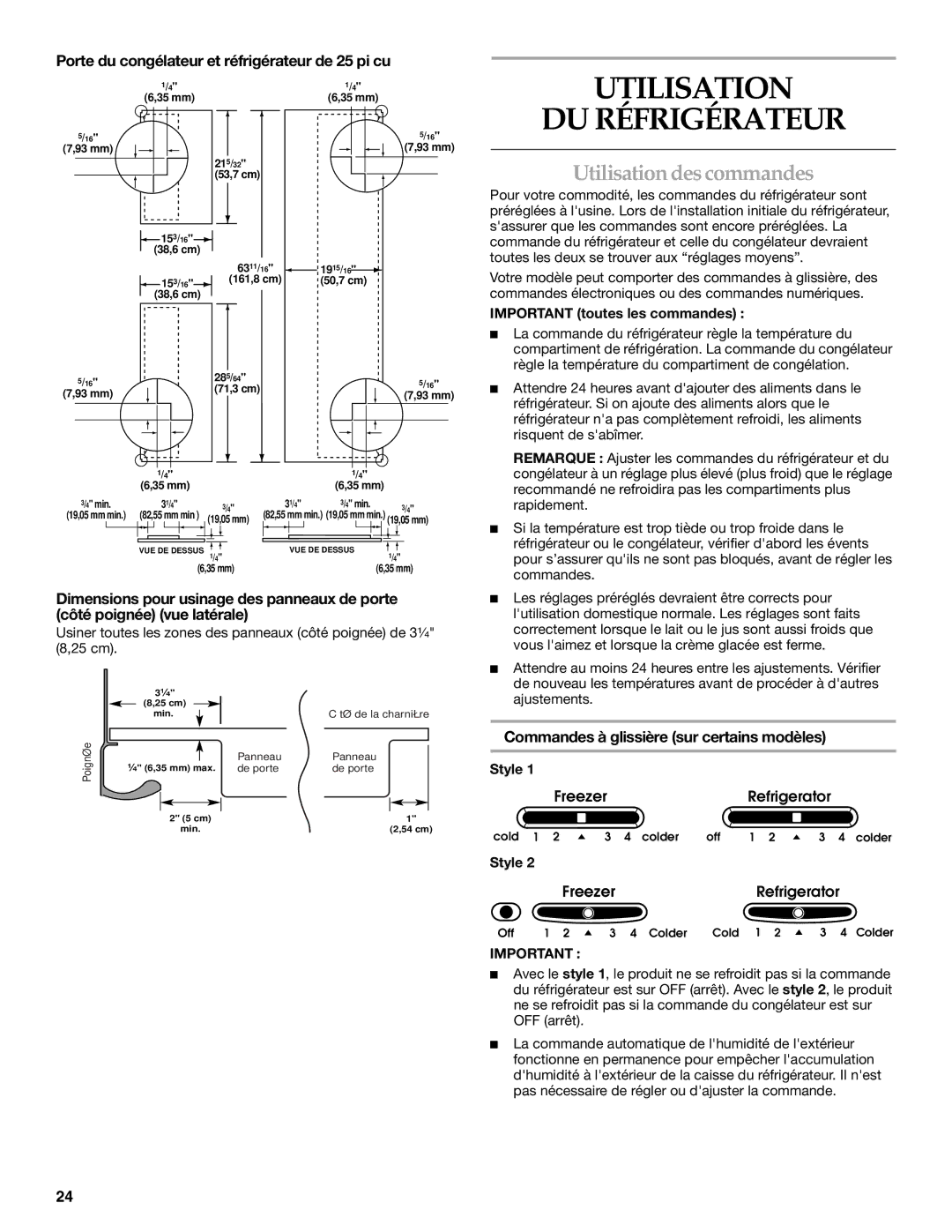 KitchenAid KSRS25CNBL Utilisation DU Réfrigérateur, Utilisation des commandes, Commandes à glissière sur certains modèles 