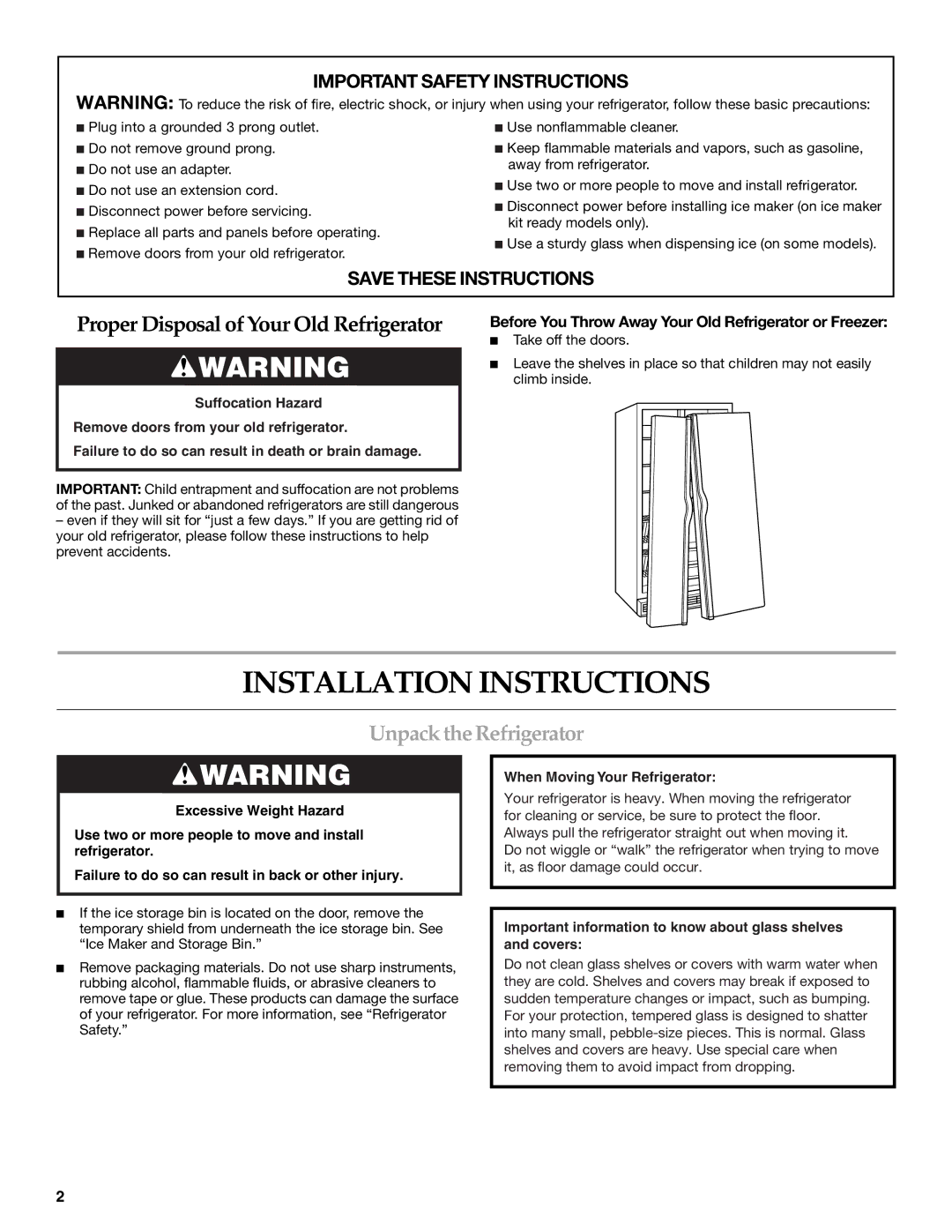 KitchenAid KSRP25FSBT00, KSRS25CSBL, KSRP25FSWH00, KSRP25FSSS00 Installation Instructions, Unpack the Refrigerator 