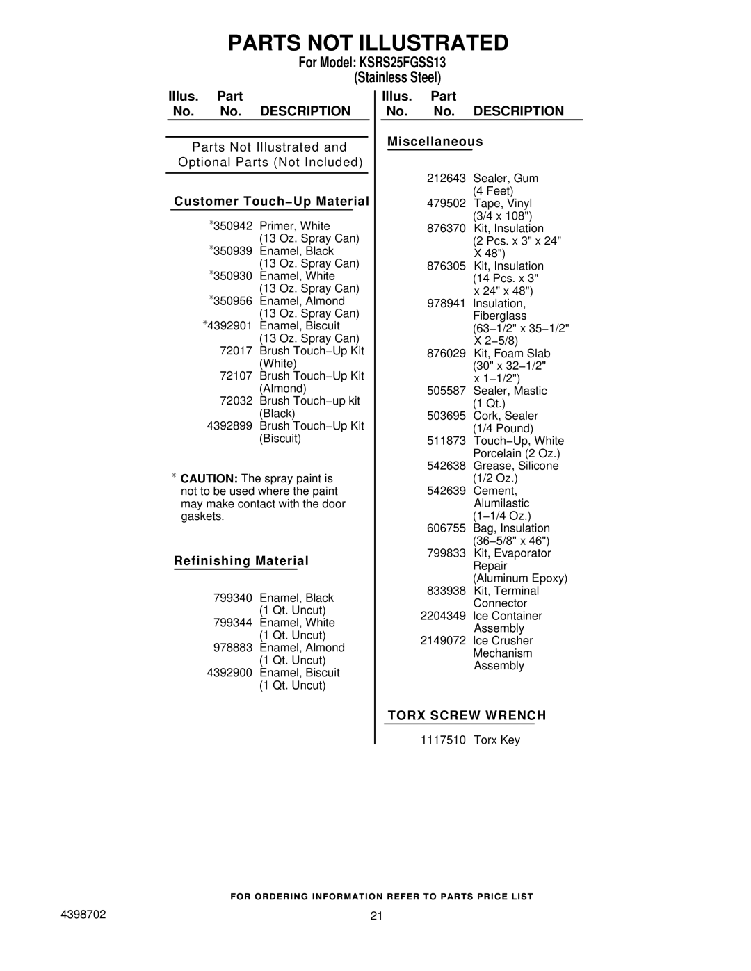 KitchenAid KSRS25FGSS13 manual Parts not Illustrated, Customer Touch−Up Material 