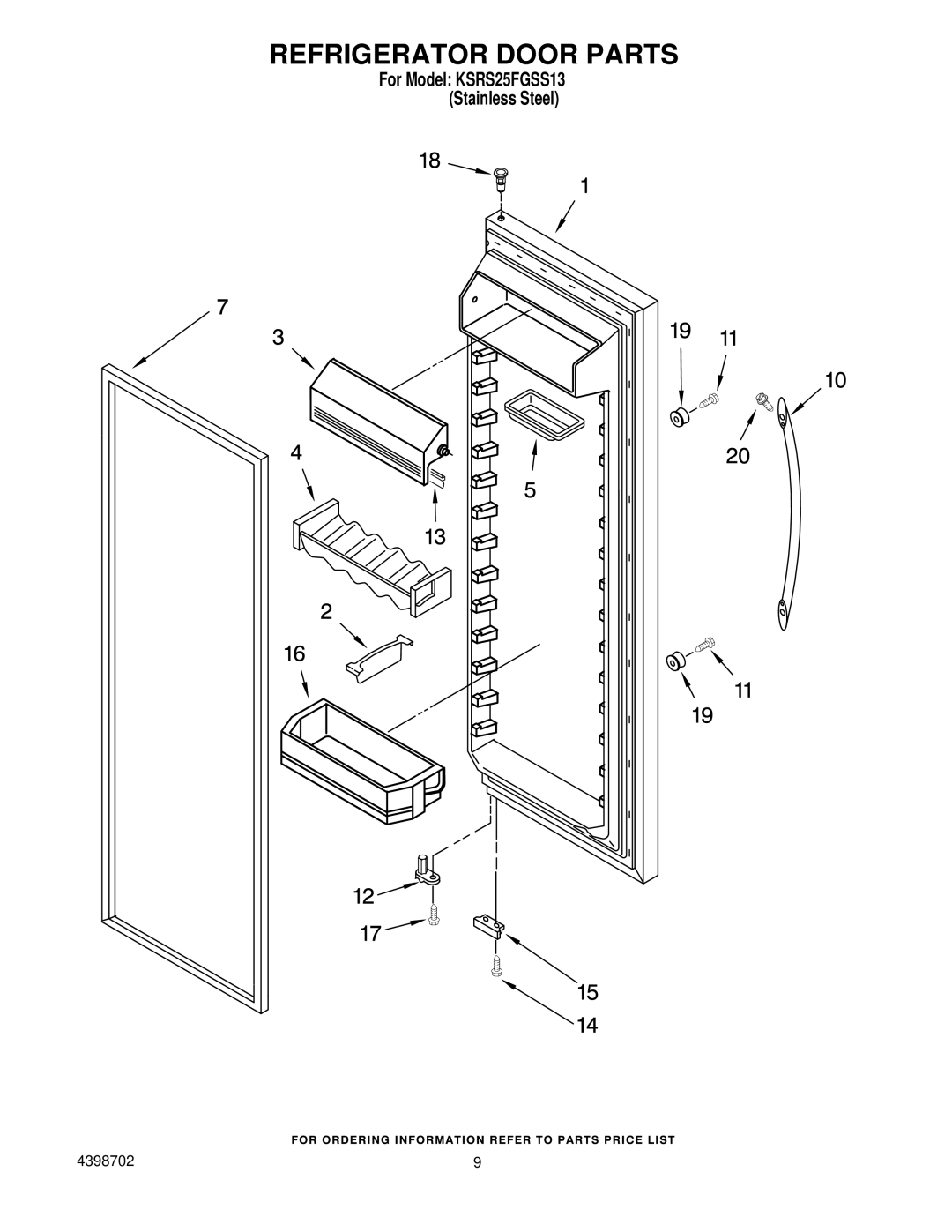 KitchenAid KSRS25FGSS13 manual Refrigerator Door Parts 