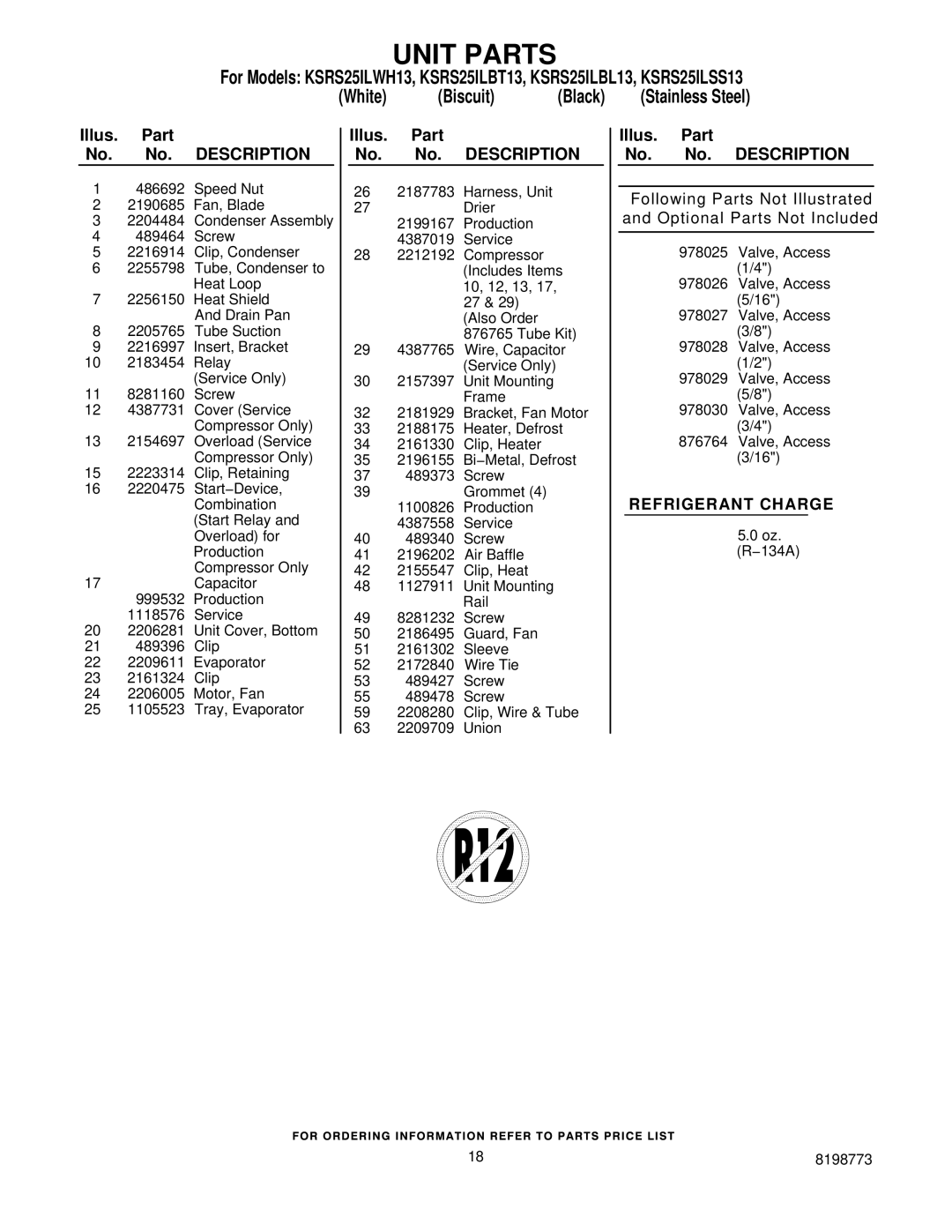 KitchenAid KSRS25ILBT13, KSRS25ILBL13, ksrs25ilss13, KSRS25ILWH13 manual Refrigerant Charge 