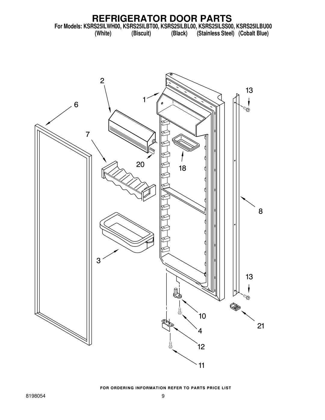 KitchenAid KSRS25ILSS00, KSRS25ILBT00, KSRS25ILWH00, KSRS25ILBU00, KSRS25ILBL00 manual Refrigerator Door Parts 