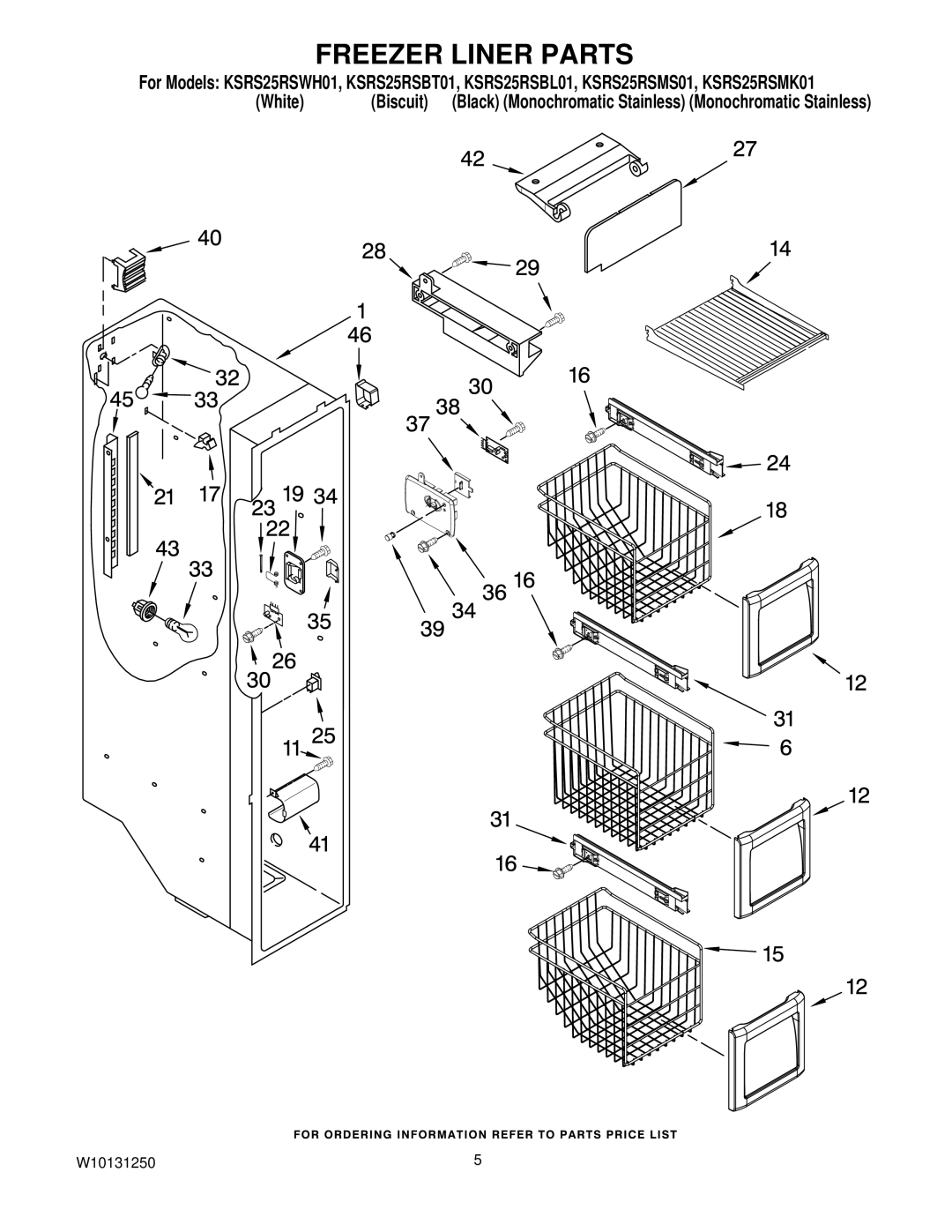 KitchenAid KSRS25RSBL01, KSRS25RSWH01, KSRS25RSBT01, KSRS25RSMS01, KSRS25RSMK01 manual Freezer Liner Parts 