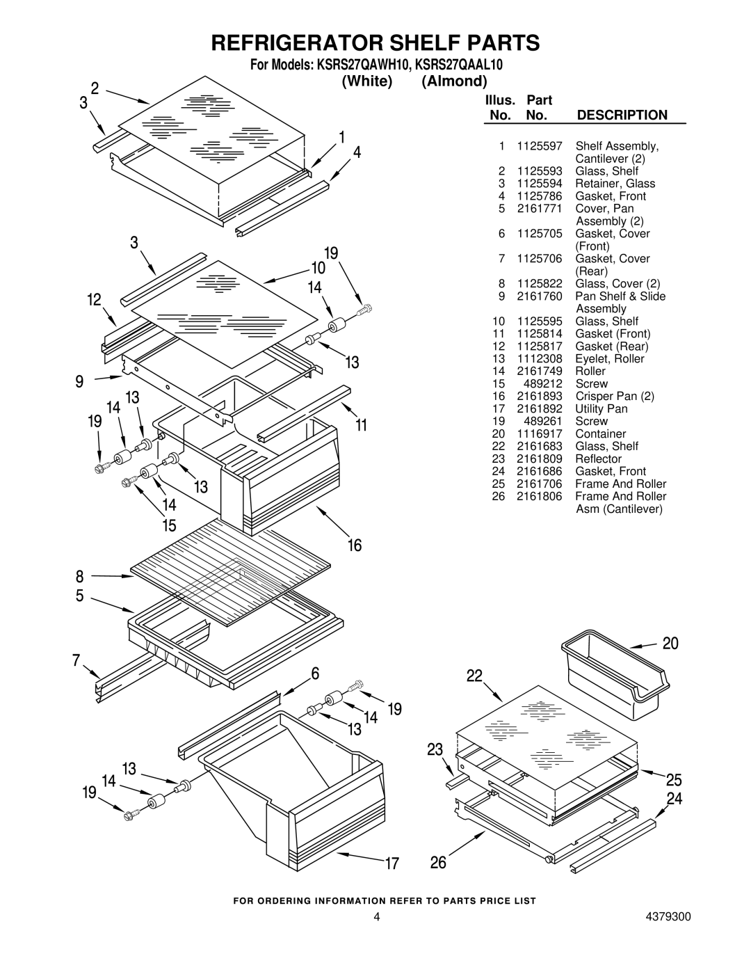 KitchenAid KSRS27QAWH10, KSRS27QAAL10 manual Refrigerator Shelf Parts 