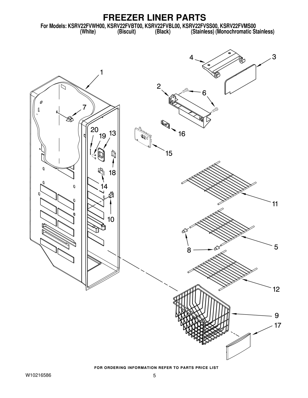 KitchenAid KSRV22FVSS00, KSRV22FVBT00, KSRV22FVBL00, KSRV22FVWH00, KSRV22FVMS00 manual Freezer Liner Parts 