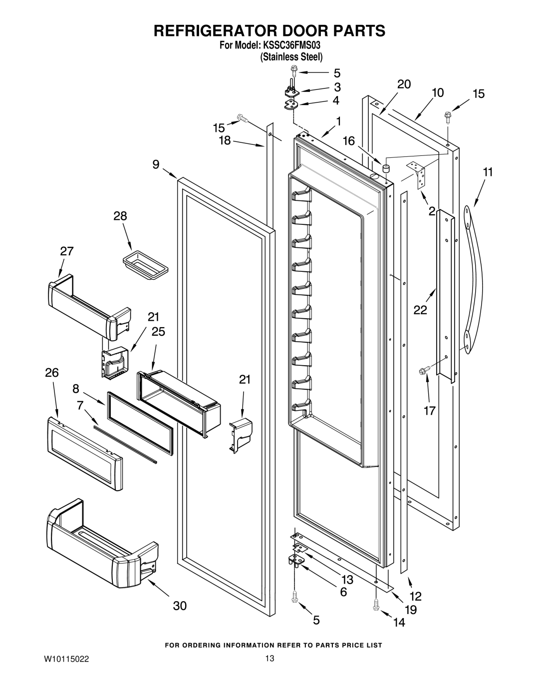 KitchenAid KSSC36FMS03 manual Refrigerator Door Parts 