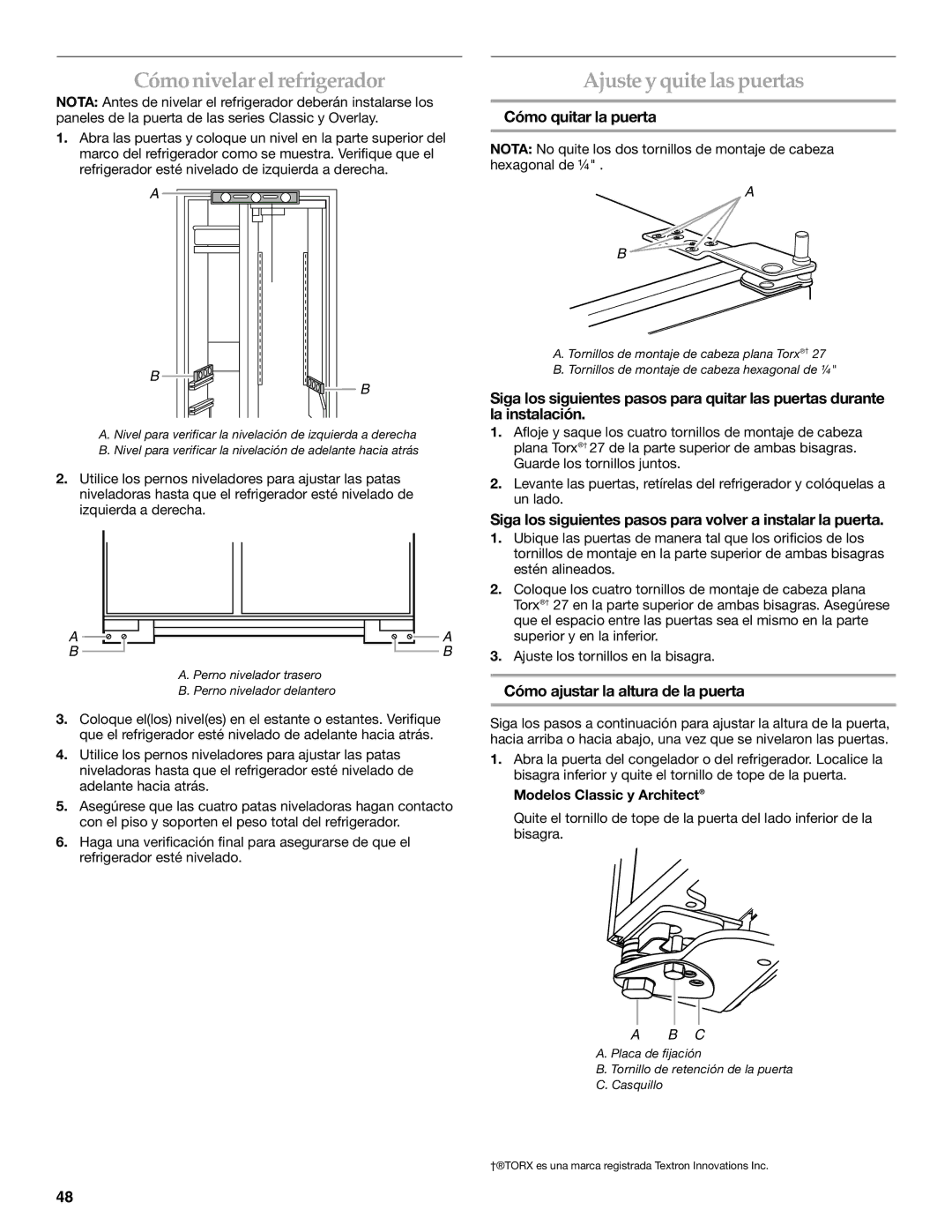 KitchenAid KSSC36QMS, 2309069A manual Cómonivelar el refrigerador, Ajuste y quite las puertas, Cómo quitar la puerta 