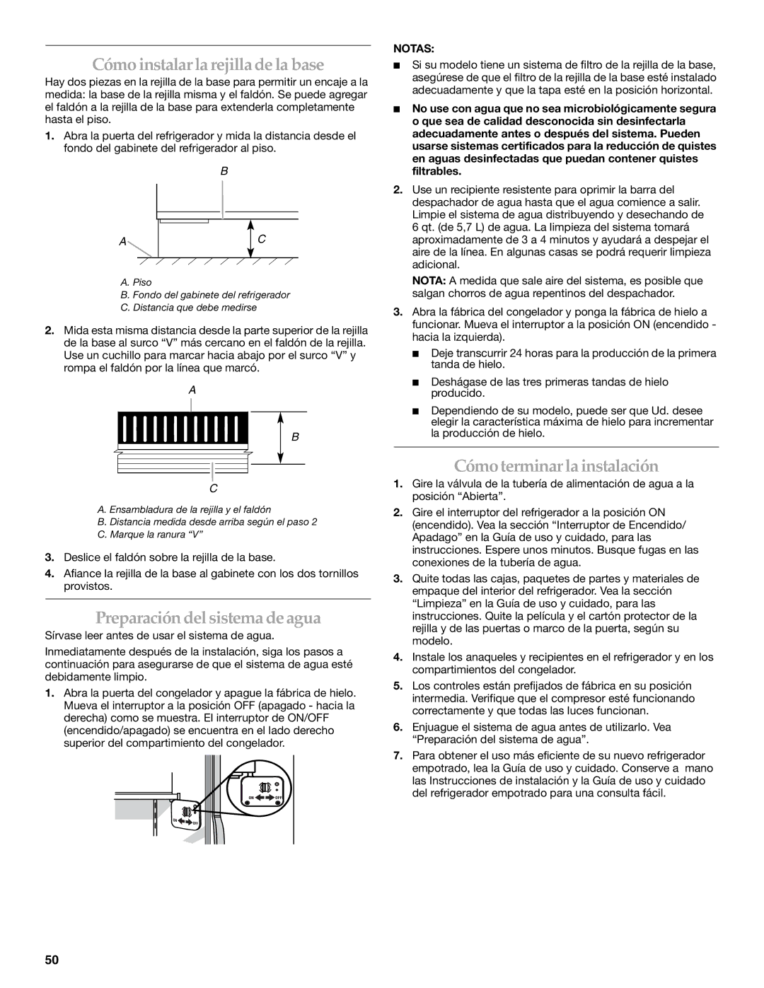 KitchenAid KSSC36QMS manual Cómo instalarla rejilla de la base, Preparación del sistema de agua, Cómoterminarla instalación 