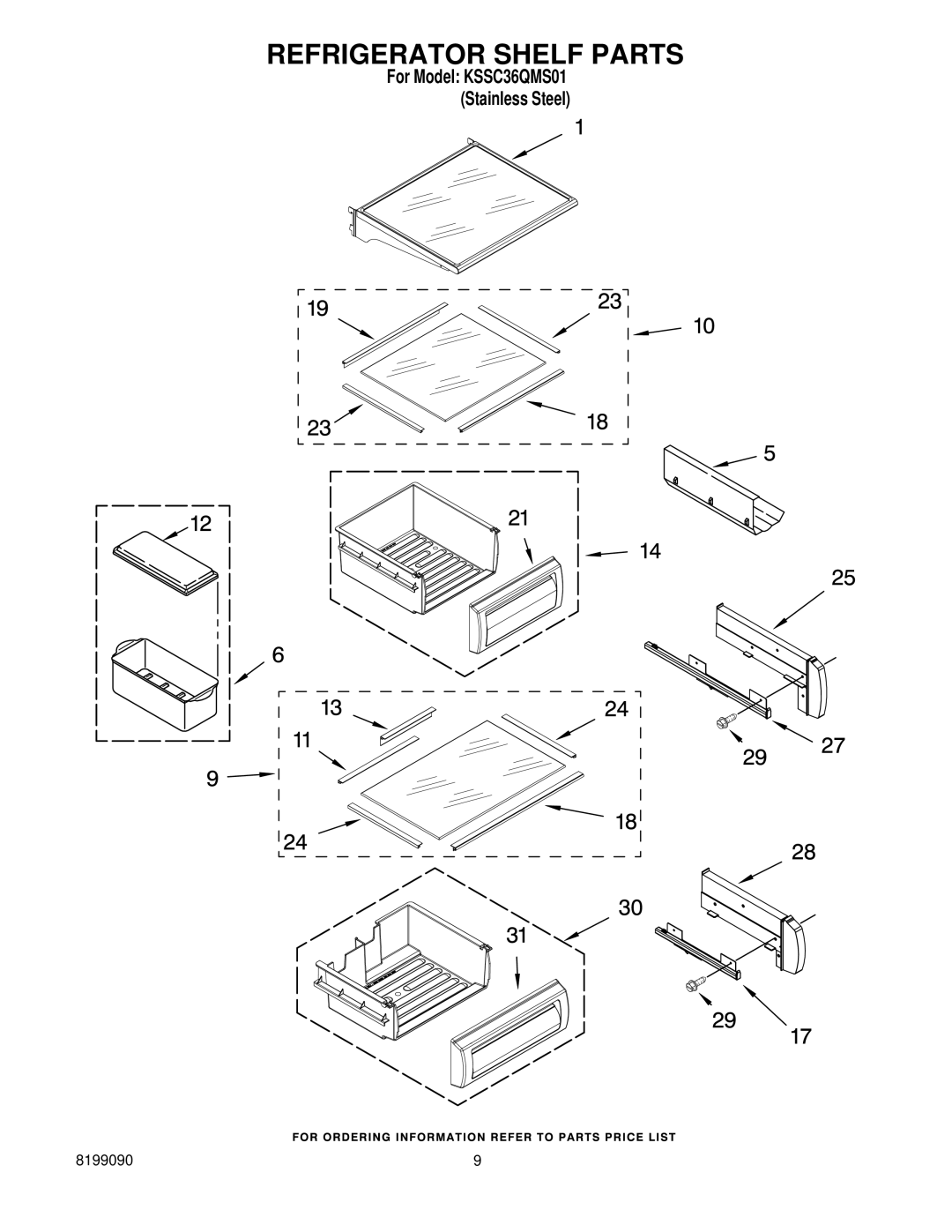 KitchenAid KSSC36QMS01 manual Refrigerator Shelf Parts 