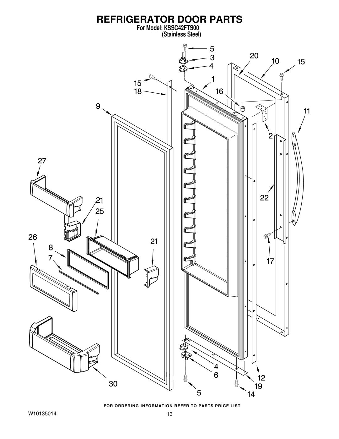 KitchenAid KSSC42FTS00 manual Refrigerator Door Parts 