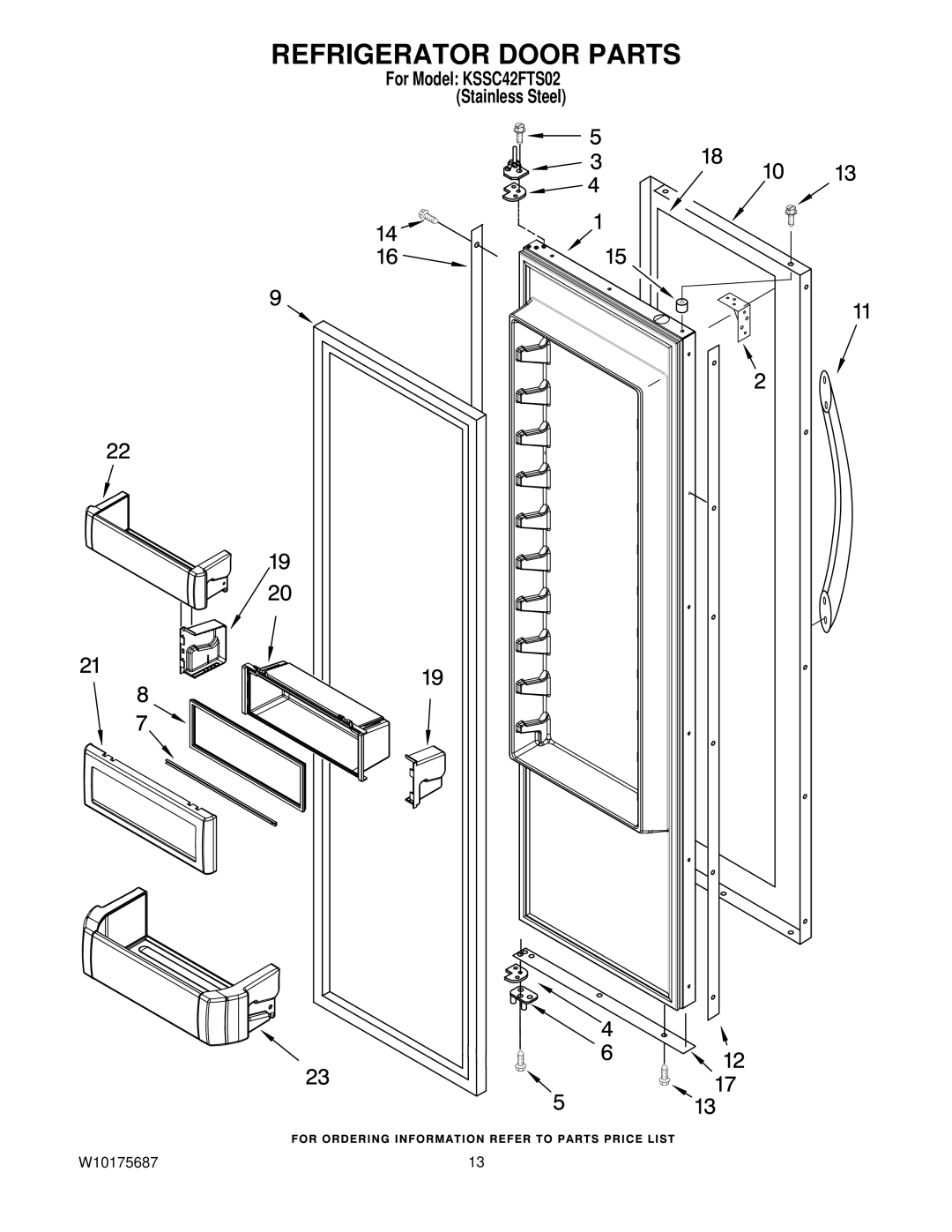 KitchenAid KSSC42FTS02 manual Refrigerator Door Parts 