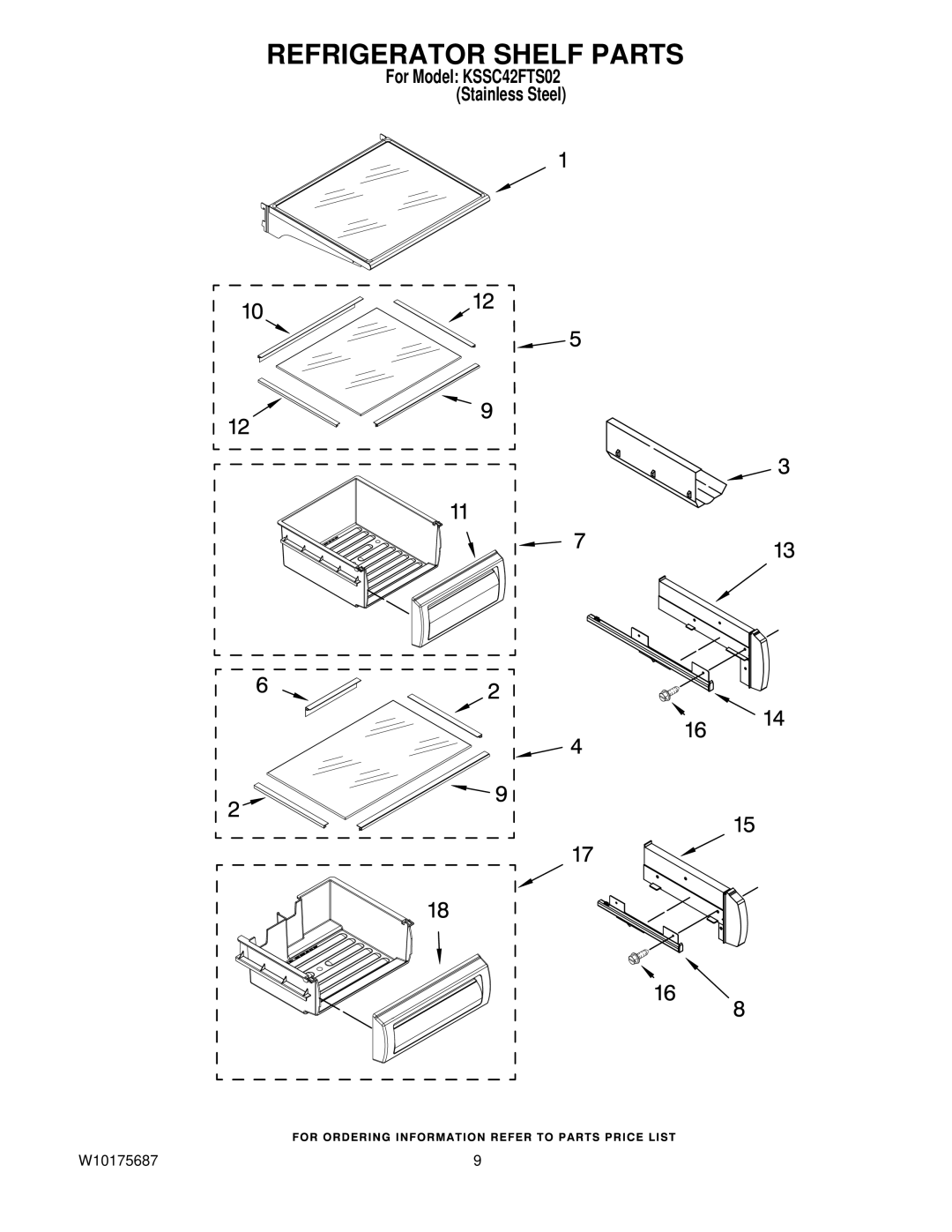 KitchenAid KSSC42FTS02 manual Refrigerator Shelf Parts 