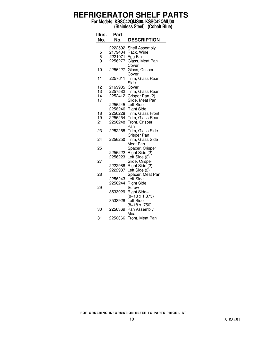 KitchenAid KSSC42QMS00, KSSC42QMU00 manual 31 2256366 Front, Meat Pan 8198481 
