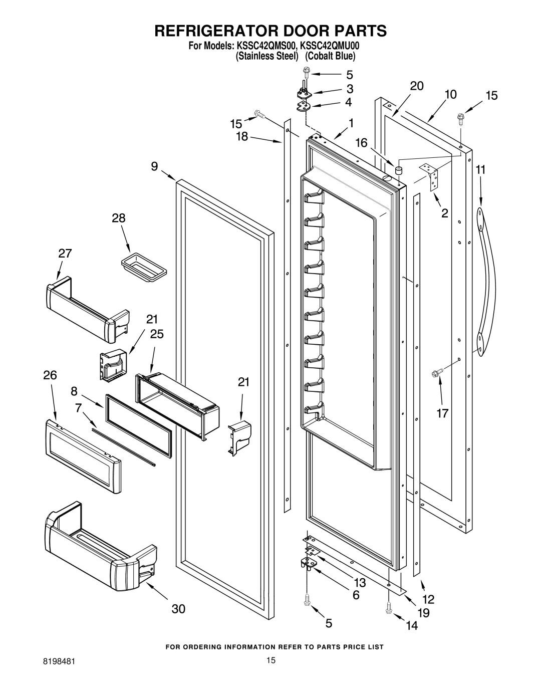 KitchenAid KSSC42QMU00, KSSC42QMS00 manual Refrigerator Door Parts 