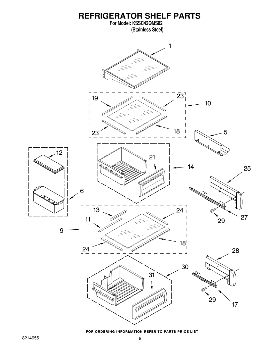 KitchenAid KSSC42QMS02 manual Refrigerator Shelf Parts 